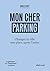 Mon cher parking