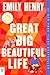 Great big beautiful life