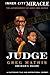 Inner City Miracle by Judge Greg Mathis