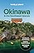 Lonely Planet Okinawa & the Southwest Islands (Travel Guide)
