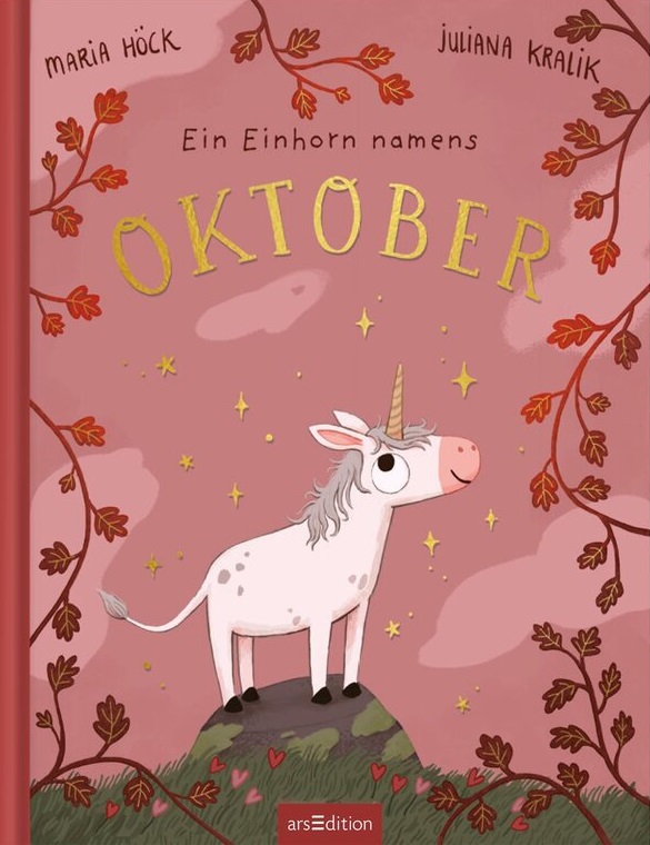 Ein Einhorn namens Oktober (Hardcover)