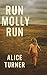 Run Molly Run