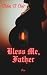 Bless Me, Father by Stolas St. Clair