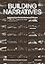 Building Narratives: Instances from the Architecture of Dialogue