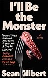 I'll Be the Monster