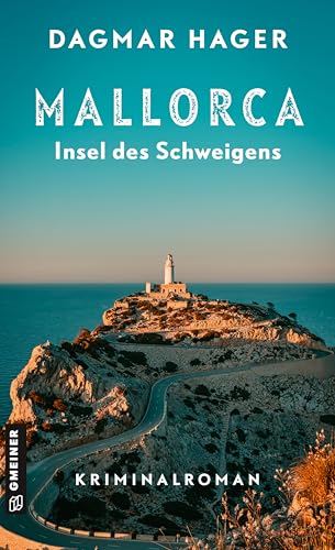 Mallorca - Insel des Schweigens: Kriminalroman (Profilerin Elena Vela ermittelt 1) (German Edition)