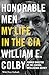 Honorable Men: My Life in the CIA