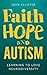 Faith, Hope and Autism: Lea...