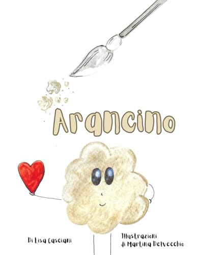 ARANCINO (Italian Edition)