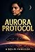 Aurora Protocol