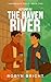 Autumn by the Haven River: ...