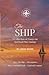 The Ship: A Collection of Essays on Spiritual Fine-tuning