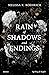 Rain of Shadows and Endings (Legacy, #1)