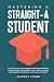 Mastering A Straight-A Stud...