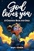 God Loves You - A Christian...