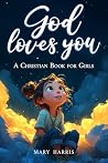 God Loves You - A...