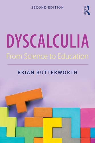 Dyscalculia: From Science to Education (Kindle Edition)