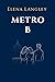 METRO B