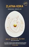Zlatna Koka žensk...