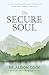 The Secure Soul: Finding In...