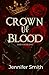 Crown Of Blood (Bound By Bl...