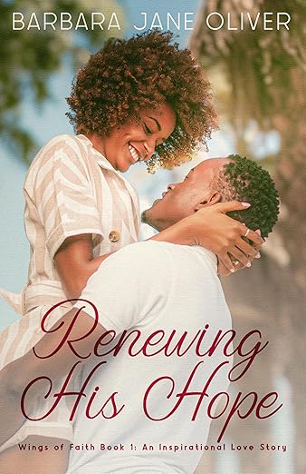 Renewing His Hope (Wings of Faith #1)