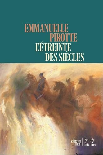 L'Étreinte des siècles - rentrée littéraire janvier 2026 (French Edition)