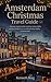 Amsterdam Christmas Travel ...