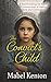 The Convict's Child by Mabel Kenton