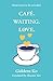 Café. Waiting. Love.