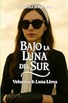 Bajo la Luna del ...