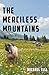 The Merciless Mountains