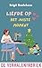 Liefde op het juiste moment (Brieven, blikken en beslissingen Book 3) (Dutch Edition)