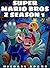 Super Marió Bros Z Season 1 by Michael Adams