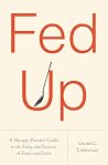 Fed Up: What Evol...