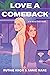 Love a Comeback (A TV Detectives Novel Book 2)