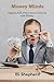 Money Minds: Helping Kids M...