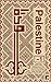 Palestine - 1  by Basma Ghalayini (Editor)
