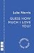 Guess How Much I Love You? (NHB Modern Plays)
