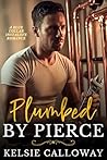 Plumbed By Pierce...
