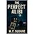 The Perfect Alibi: A Grippi...