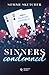Sinners Condemned (Sinners Anonymous, #2)