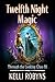 Twelfth Night Magic (The Backstage Mirror Book 1)