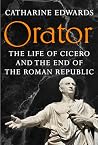 Orator: The Life ...