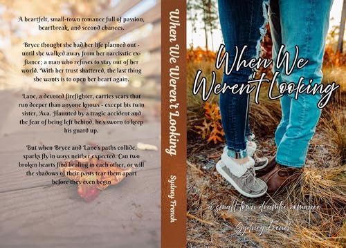 When We Weren't Looking: A small town dramatic romance, Romance novel, Romance book. (Kindle Edition)