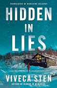 Hidden in Lies