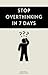 Stop Overthinking in 7 days
