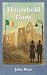 Household Gods by John Ware
