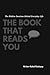 The Book That Reads You: Th...