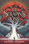 The Serapin's Kiss